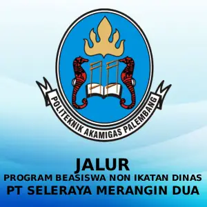 Program Beasiswa Non Ikatan Dinas PT SELERAYA MERANGIN DUA